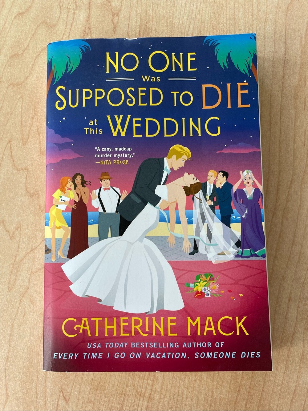 4/$20📚 ‘No One Was Supposed to Die at This Wedding’by Catherine Mack